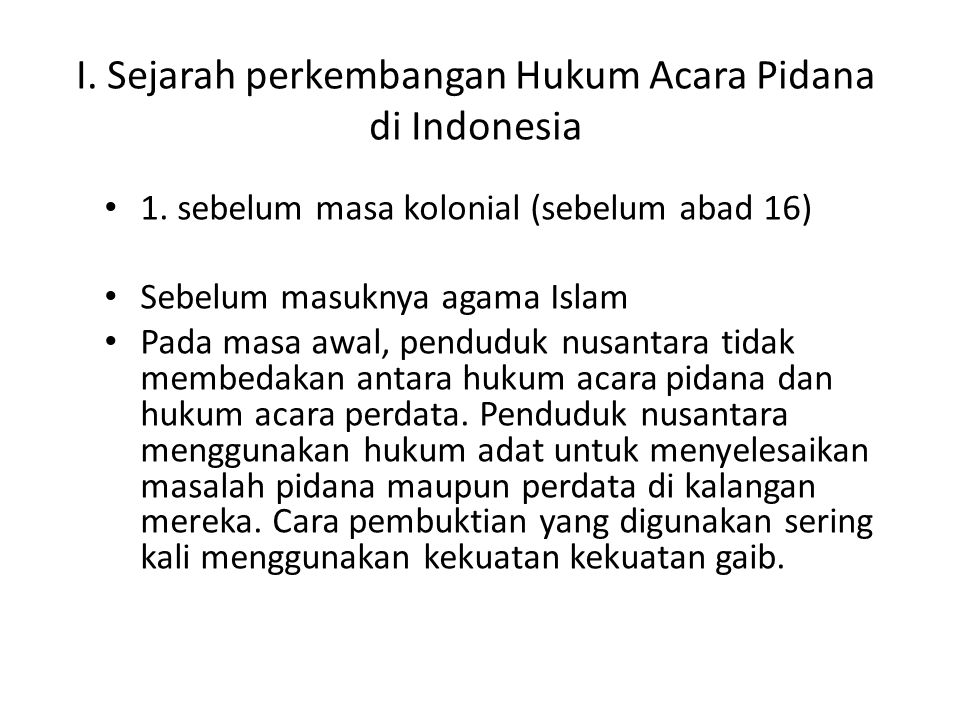 Sejarah Perkembangan Hukum Adat Di Indonesia Seputar Sejarah